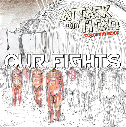 Attack on Titan Coloring Book 2: Our Fights (PRE-ORDER: 12/16/2025)