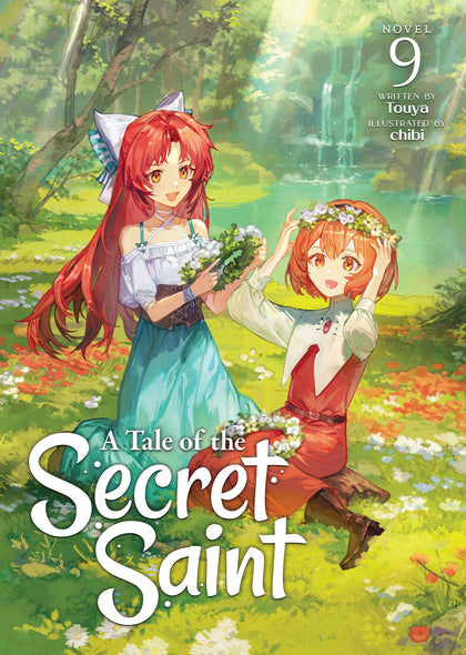 A Tale of the Secret Saint (Light Novel) Vol. 9 (PRE-ORDER: 12/09/2025)
