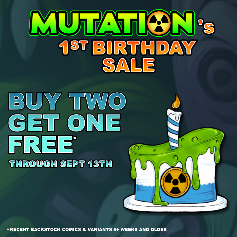 Mutation's 1st Birthday B2G1 Free Sale & More