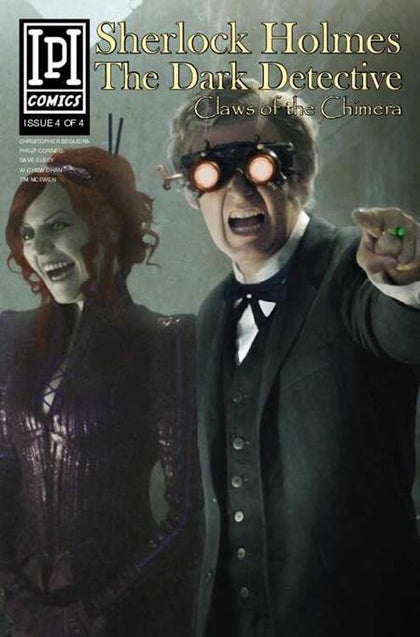 SHERLOCK HOLMES DARK DETECTIVE CLAWS OF THE CHIMERA #4 (OF 4) (PRE-ORDER: 03/26/2025)