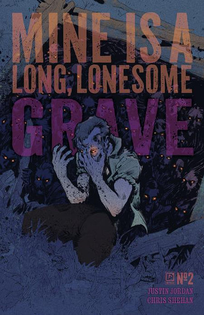 MINE IS A LONG LONESOME GRAVE #2 (OF 4) CVR B KELSEY RAMSAY (PRE-ORDER: 03/12/2025)