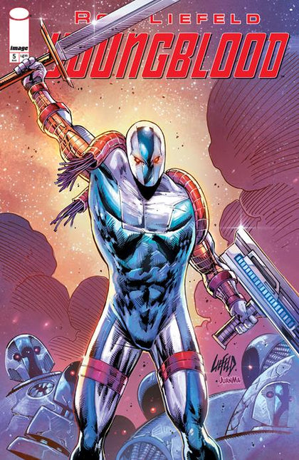 YOUNGBLOOD #5 CVR A ROB LIEFELD (PRE-ORDER: 03/25/2026)