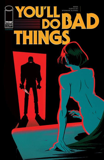 YOULL DO BAD THINGS #1 (OF 6) 2ND PTG (PRE-ORDER: 04/30/2025)