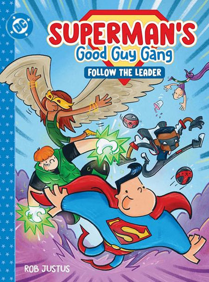 SUPERMANS GOOD GUY GANG FOLLOW THE LEADER HC (PRE-ORDER: 07/07/2026)
