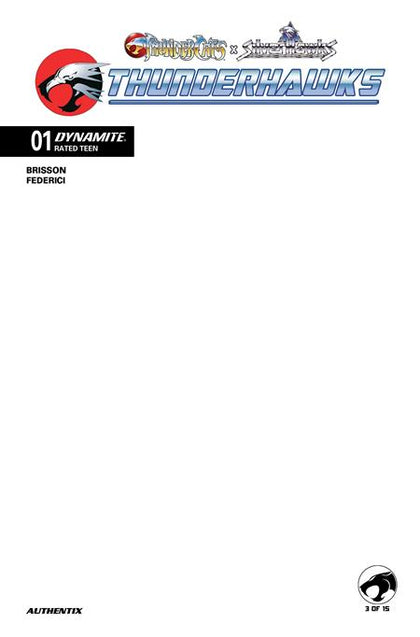 THUNDERCATS X SILVERHAWKS THUNDERHAWKS #1 CVR F BLANK AUTHENTIX VAR (PRE-ORDER: 04/22/2026)