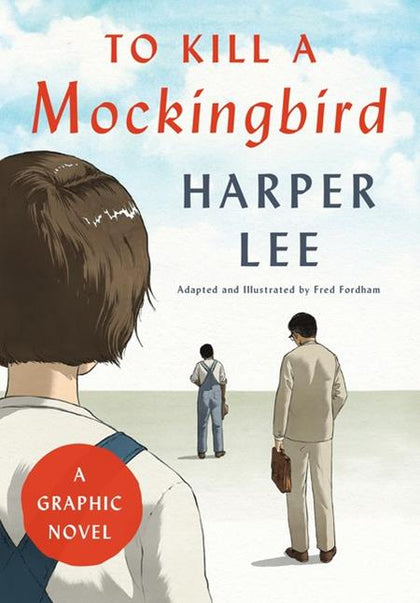 TO KILL A MOCKINGBIRD A GRAPHIC NOVEL HC  (PRE-ORDER: 04/01/2026)