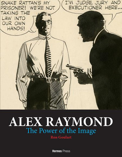 ALEX RAYMOND HC THE POWER OF THE IMAGE (PRE-ORDER: 04/29/2026)