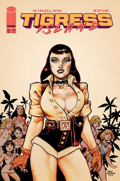TIGRESS ISLAND #2 (OF 5) CVR D STEVE MANNION VAR (PRE-ORDER: 04/15/2026)