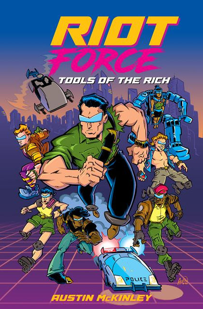 RIOT FORCE TOOLS OF THE RICH TP (PRE-ORDER: 04/08/2026)