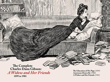 COMPLETE CHARLES DANA GIBSON A WIDOW AND HER FRIENDS HC (PRE-ORDER: 04/08/2026)