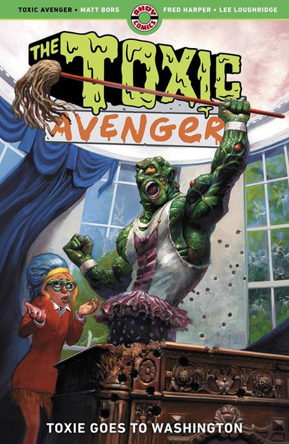 THE TOXIC AVENGER TP VOL 3 TOXIE GOES TO WASHINGTON (PRE-ORDER: 08/19/2026)