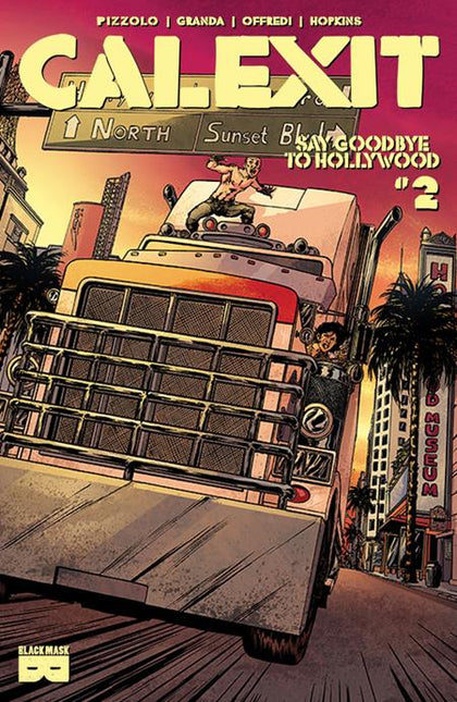 CALEXIT SAY GOODBYE TO HOLLYWOOD #2 (OF 3) (PRE-ORDER: 05/27/2026)
