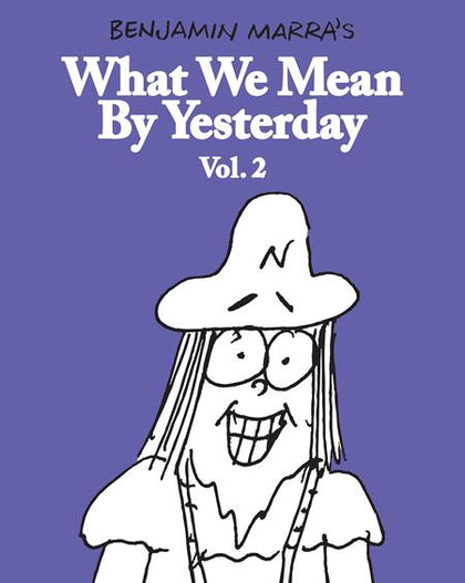 WHAT WE MEAN BY YESTERDAY TP VOL 02 (PRE-ORDER: 05/13/2026)