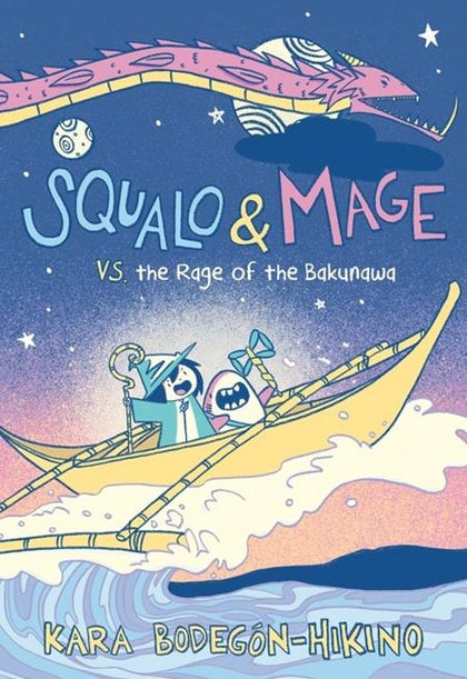 SQUALO & MAGE TP VS THE RAGE OF THE BAKUNAWA (PRE-ORDER: 05/27/2026)