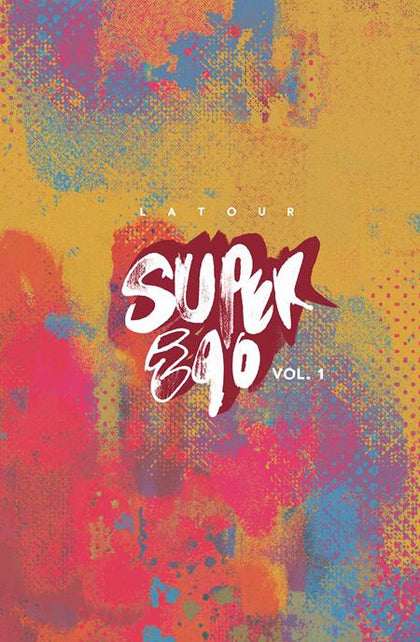 SUPER EGO THE SHORT COMICS OF JASON LATOUR TP (PRE-ORDER: 05/06/2026)