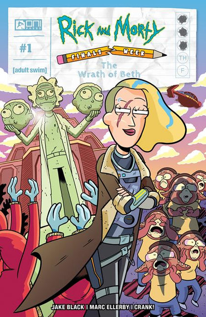 Rick and Morty Finals Week The Wrath of Beth #1 (CVR A)