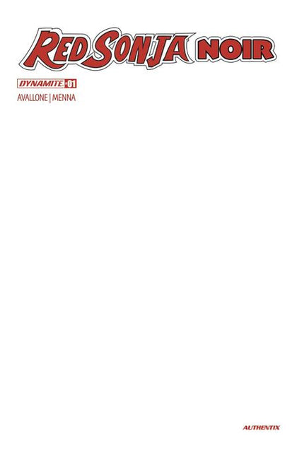 RED SONJA NOIR #1 (ONE SHOT) CVR D BLANK AUTHENTIX VAR (PRE-ORDER: 07/16/2025)