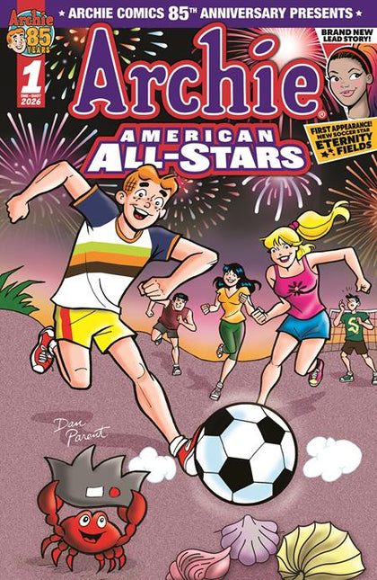 ARCHIE COMICS 85TH ANNIVERSARY PRESENTS ARCHIE AMERICAN ALL STARS #1 (ONE SHOT) CVR A DAN PARENT (PRE-ORDER: 06/10/2026)