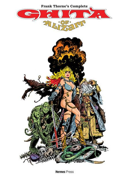 FRANK THORNE LIBRARY HC FRANK THORNES COMPLETE GHITA OF ALIZARR EXPANDED EDITION (PRE-ORDER: 08/26/2026)