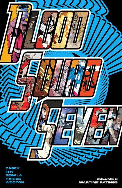 BLOOD SQUAD SEVEN TP VOL 03 WARTIME RATINGS (PRE-ORDER: 06/24/2026)