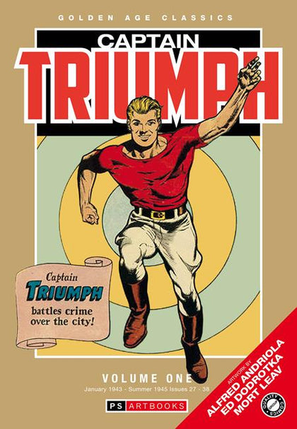 GOLDEN AGE CLASSICS CAPTAIN TRIUMPH HC VOLUME 1 Previously Offered thru Other Distributors (PRE-ORDER: 06/10/2026)