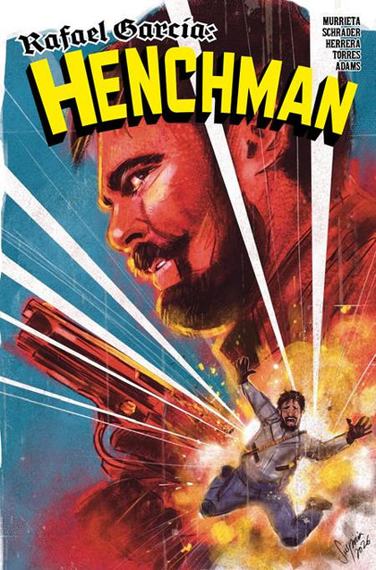 RAFAEL GARCIA HENCHMAN #4 (OF 4) CVR A VILCHEZ SUSPIRIA (PRE-ORDER: 06/24/2026)