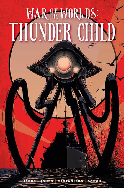 WAR OF THE WORLDS THUNDER CHILD HC REGULAR EDITION TIM DOWLER (PRE-ORDER: 06/03/2026)