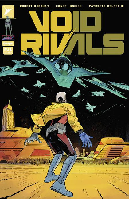 VOID RIVALS #21 CVR B CONOR HUGHES VAR (PRE-ORDER: 07/23/2025)