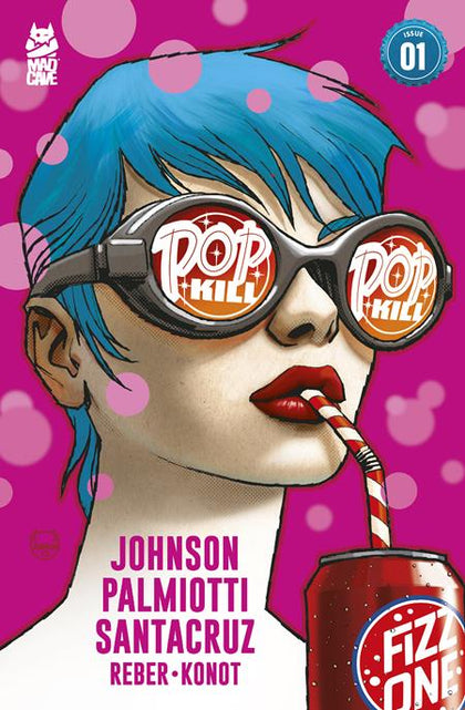 POP KILL #1 (OF 4) Second Printing Cvr A Dave Johnson (PRE-ORDER: 07/02/2025)