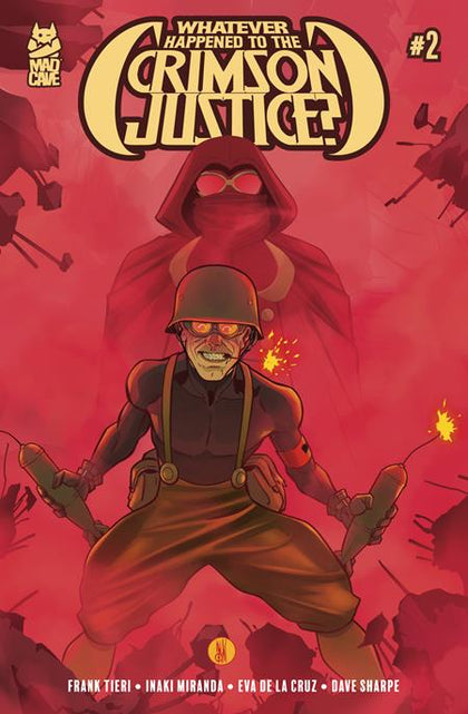 WHATEVER HAPPENED TO THE CRIMSON JUSTICE #2 (OF 5) (PRE-ORDER: 07/02/2025)