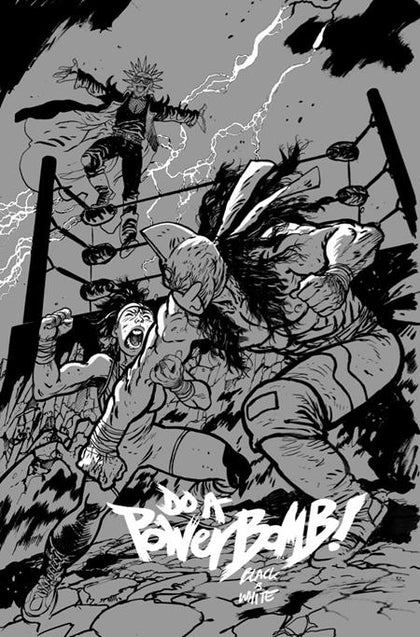 DO A POWERBOMB BLACK AND WHITE #1 (OF 3) CVR C DANIEL WARREN JOHNSON VAR (PRE-ORDER: 07/08/2026)