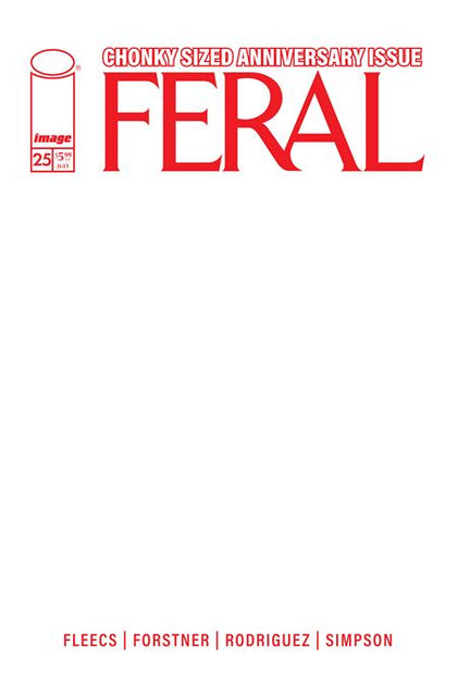FERAL #25 CVR E BLANK SKETCH VAR (Allocations May Occur) (PRE-ORDER: 07/29/2026)