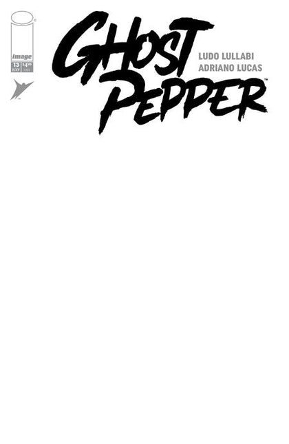GHOST PEPPER #13 CVR F BLANK SKETCH VAR (Allocations May Occur) (PRE-ORDER: 07/08/2026)