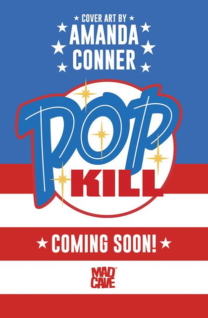 POP KILL #1 SEASONAL FLAVORS AMANDA CONNER FOURTH OF JULY THEMED VAR (PRE-ORDER: 07/01/2026)