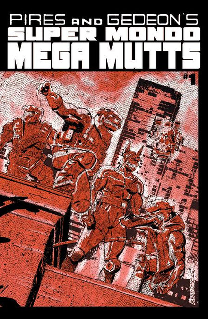 SUPER MONDO MEGA MUTTS #1 (OF 4) CVR B ALEX DIOTTO VAR (PRE-ORDER: 07/15/2026)