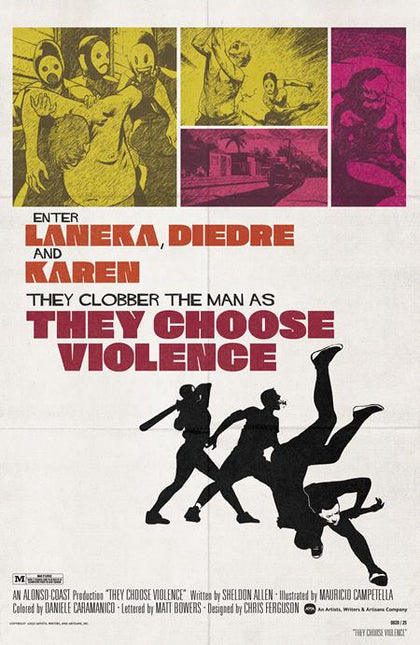 THEY CHOOSE VIOLENCE #3 (OF 5) CVR B CHRIS FERGUSON & MAURICIO CAMPATELLA BLAXPLOITATION FILM HOMAGE VAR (PRE-ORDER: 08/20/2025)