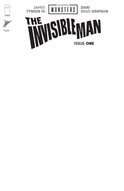 UNIVERSAL MONSTERS THE INVISIBLE MAN #1 (OF 4) CVR H BLANK SKETCH VAR (PRE-ORDER: 08/27/2025)