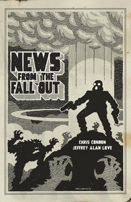 NEWS FROM THE FALLOUT #3 (OF 6) CVR B ANDREW MACLEAN VAR (PRE-ORDER: 08/27/2025)