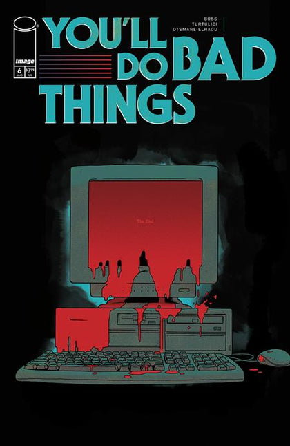 YOULL DO BAD THINGS #6 (OF 6) CVR A TYLER BOSS (PRE-ORDER: 08/27/2025)