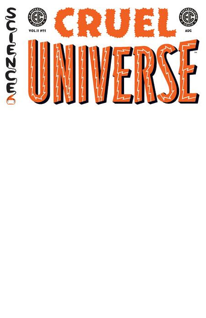 EC CRUEL UNIVERSE 2 #1 (OF 12) CVR D BLANK SKETCH VARIANT  VAR (PRE-ORDER: 08/06/2025)