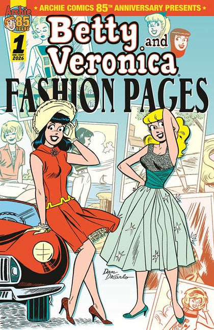 ARCHIE COMICS 85TH ANNIVERSARY PRESENTS BETTY & VERONICA FASHION PAGES (ONE-SHOT) CVR A DAN DECARLO (PRE-ORDER: 08/26/2026)
