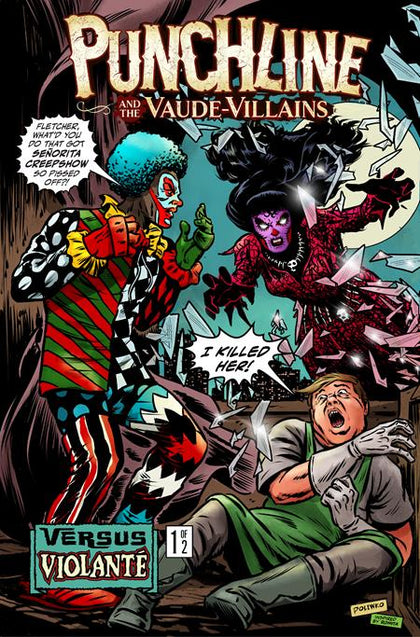 PUNCHLINE AND THE VAUDE-VILLAINS VS VIOLANTE #1 (OF 2) CVR B NIK POLIWKO VAR (PRE-ORDER: 08/05/2026)