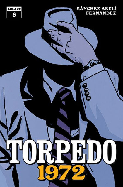 TORPEDO 1972 #6 (OF 6) CVR A LEANDRO FERNANDEZ (PRE-ORDER: 08/05/2026)