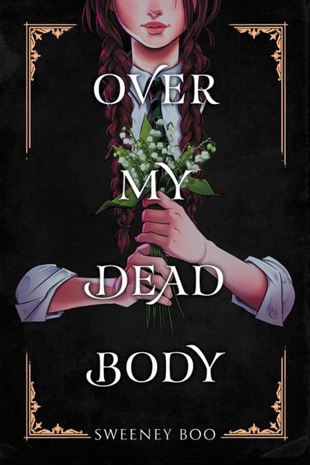 OVER MY DEAD BODY TP (PRE-ORDER: 09/30/2026)
