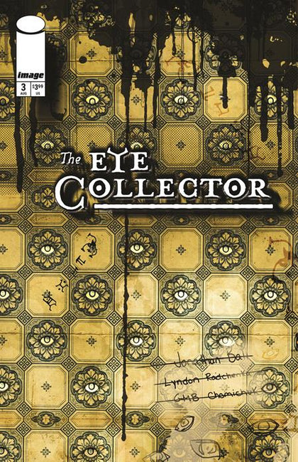 EYE COLLECTOR #3 CVR B GMB CHOMICHUK INK DRIP VAR (PRE-ORDER: 08/26/2026)