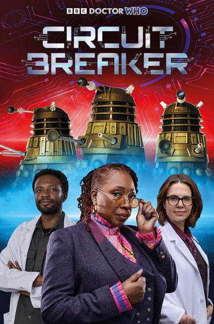 DOCTOR WHO CIRCUIT BREAKER #2 (OF 2) CVR B PHOTO CARDSTOCK VAR (PRE-ORDER: 08/05/2026)
