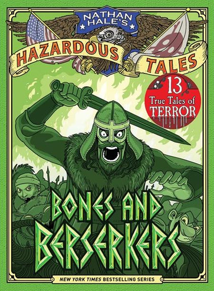 NATHAN HALES HAZARDOUS TALES HC VOL 13 BONES AND BERSERKERS (PRE-ORDER: 09/10/2025)