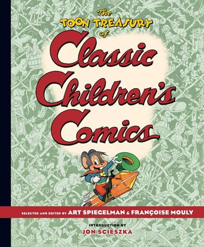 TOON TREASURY OF CLASSIC CHILDRENS COMICS HC Previously Offered thru Other Distributors (PRE-ORDER: 10/01/2025)