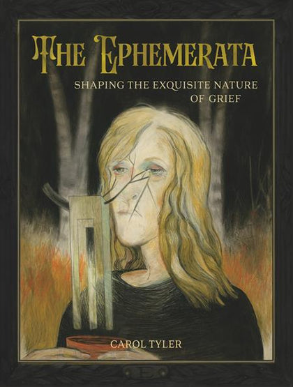 EPHEMERATA HC SHAPING THE EXQUISITE NATURE OF GRIEF (PRE-ORDER: 09/10/2025)
