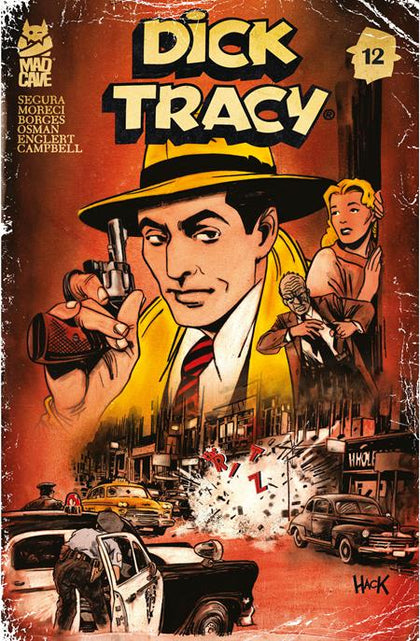 DICK TRACY #12 CVR B ROBERT HACK VAR (PRE-ORDER: 09/17/2025)